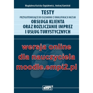 Testy przygotowujące do egzaminu z kwalifikacji HGT.08 – wersja ONLINE z rozwiązaniami dla nauczyciela