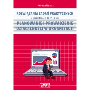Rozwiązania zadań praktycznych z kwalifikacji AU.35 (A.35)* - WYŁĄCZNIE DLA NAUCZYCIELI ZAWODU (wysyłka na adres szkoły)