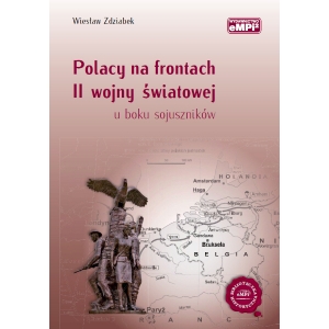 Polacy na frontach II wojny światowej u boku sojuszników