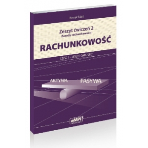 Rachunkowość cz. 1. Zeszyt ćwiczeń 2 - Zasady rachunkowości