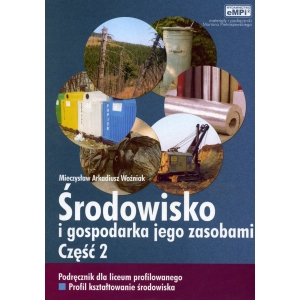 Środowisko i gospodarka jego zasobami, cz. 2, podręcznik