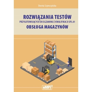 Rozwiązania testów przygotowujących do egzaminu z kwalifikacji SPL.01 - WYŁĄCZNIE DLA NAUCZYCIELI ZAWODU (wysyłka na adres szkoły)