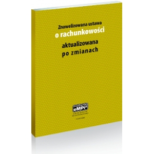 Znowelizowana ustawa o rachunkowości po zmianach z 31 marca  2020 r.